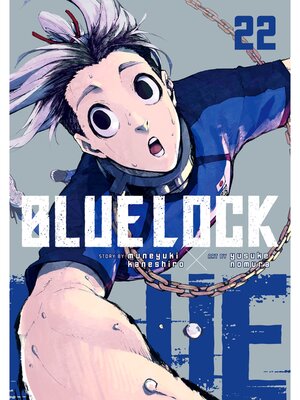 cover image of Blue Lock, Volume 22